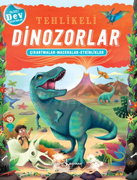 Tehlikeli Dinozorlar  ÇıkartmalarMaceralarEtkinlikler