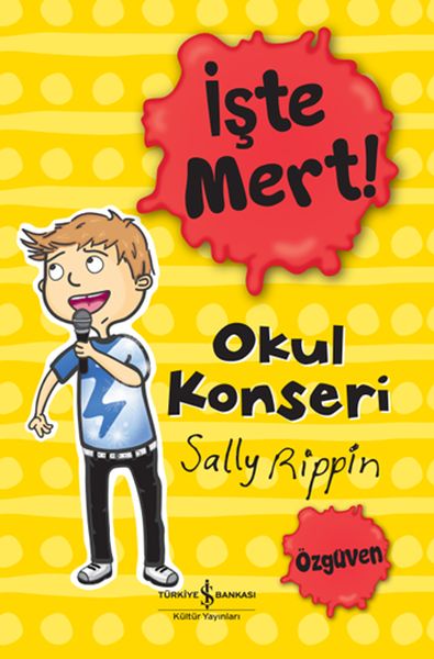 İşte Mert  Okul Konseri  Özgüven