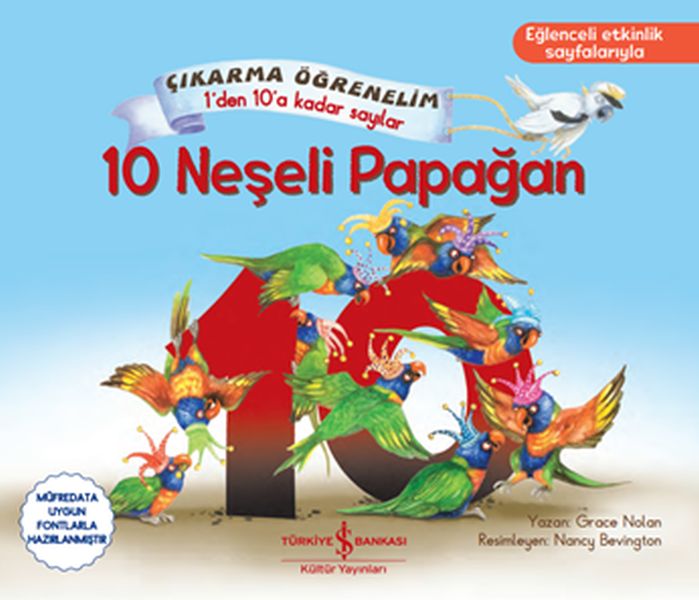 10 Neşeli Papağan  Çıkartma Öğrenelim 1den 10a Kadar Sayılar