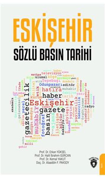 Eskişehir Sözlü Basın Tarihi