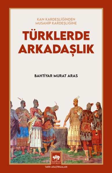 Türklerde Arkadaşlık