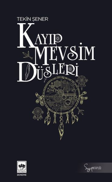 Kayıp Mevsim Düşleri