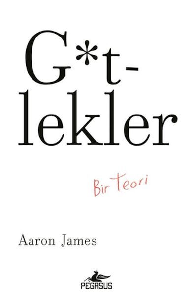 G*tlekler Bir Teori