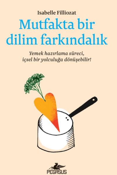 Mutfakta Bir Dilim Farkındalık