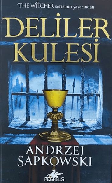 Deliler Kulesi  Hussit Üçlemesi 1