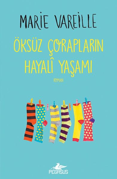 Öksüz Çorapların Hayali Yaşamı