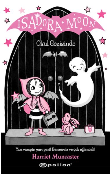 Isadora Moon Okul Gezisinde