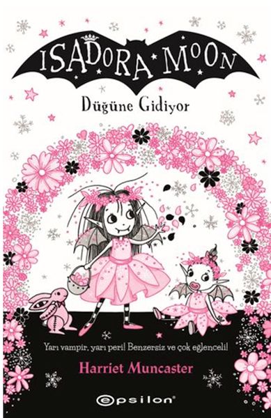 Isadora Moon Düğüne Gidiyor