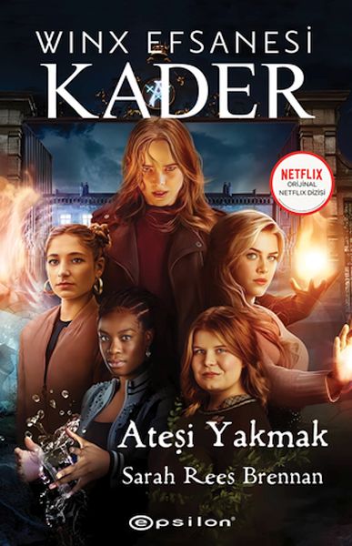 Winx Efsanesi Kader Ateşi Yakmak