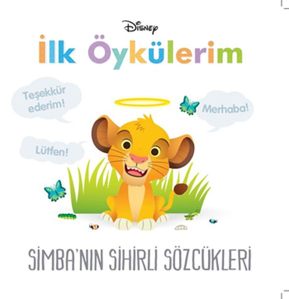 Disney İlk Öykülerim Simbanın Sihirli Sözcükleri