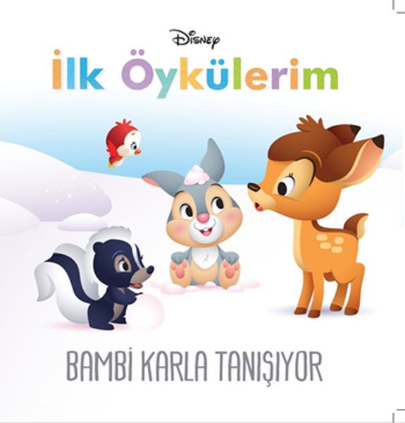 Disney İlk Öykülerim Bambi Karla Tanışıyor