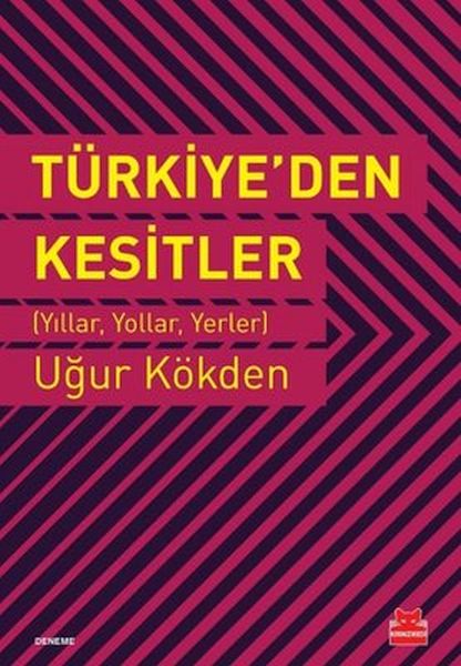 Türkiyeden Kesitler