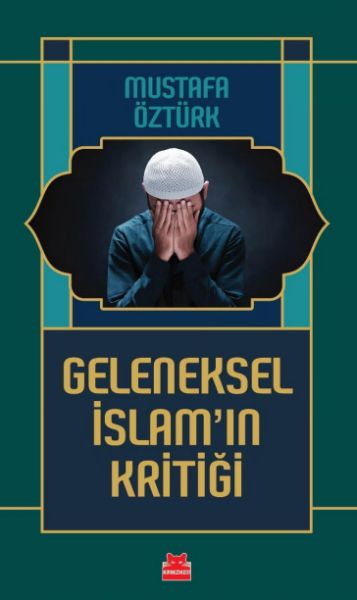 Geleneksel İslam’ın Kritiği