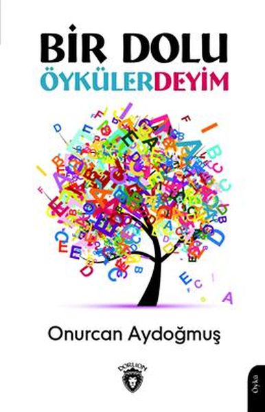 Bir Dolu Öykülerdeyim