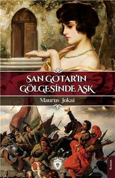 San Gotarın Gölgesinde Aşk