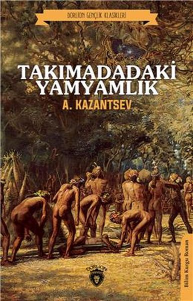 Takımadadaki Yamyamlık Dorlion Gençlik Klasikleri