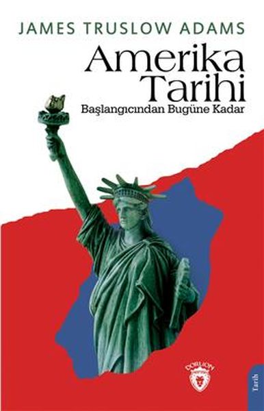 Amerika Tarihi Başlangıcından Bugüne Kadar