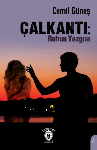 Çalkantı  Ruhun Yazgısı