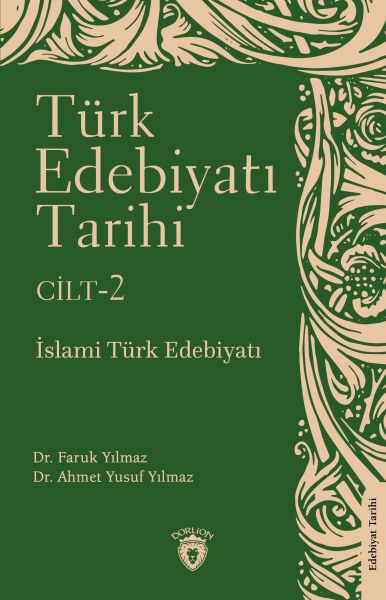 Türk Edebiyatı Tarihi 2 Cilt İslami Türk Edebiyatı