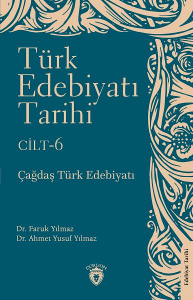 Türk Edebiyatı Tarihi 6 Cilt Çağdaş Türk Edebiyatı