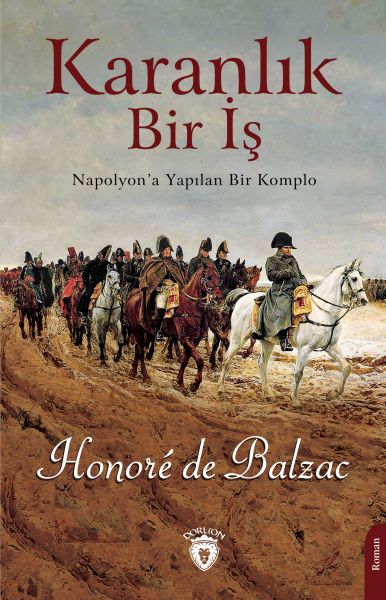 Karanlık Bir İş Napolyon’a Yapılan Bir Komplo