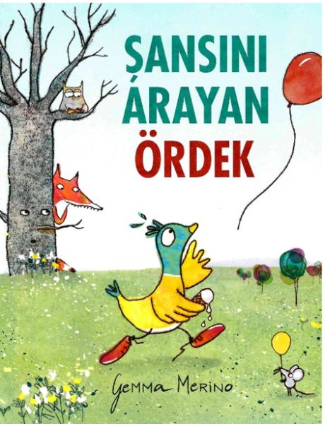 Şansını Arayan Ördek