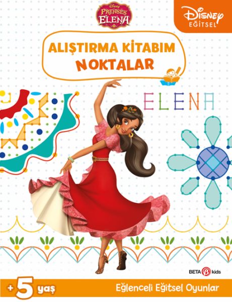 Disney Eğitsel Prenses Elena Alıştırma Kitabım Noktalar