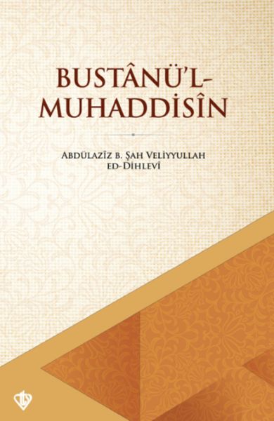 Bustânü’l  Muhaddisin