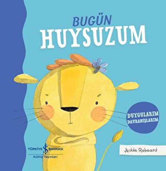 Bugün Huysuzum