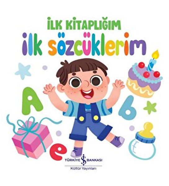 İlk Sözcüklerim  İlk Kitaplığım