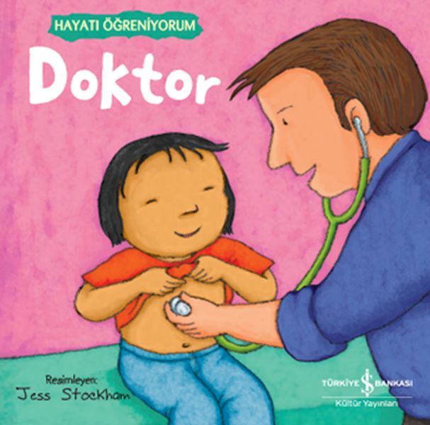 Doktor – Hayatı Öğreniyorum