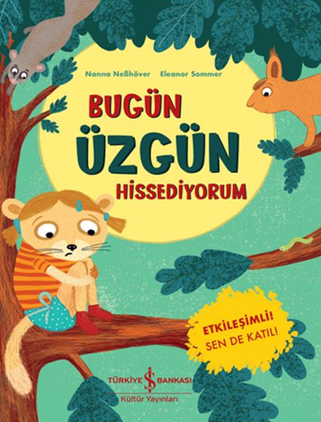 Bugün Üzgün Hissediyorum