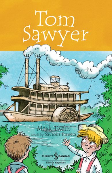 Tom Sawyer  Chıldren’S Classıc İngilizce Kitap