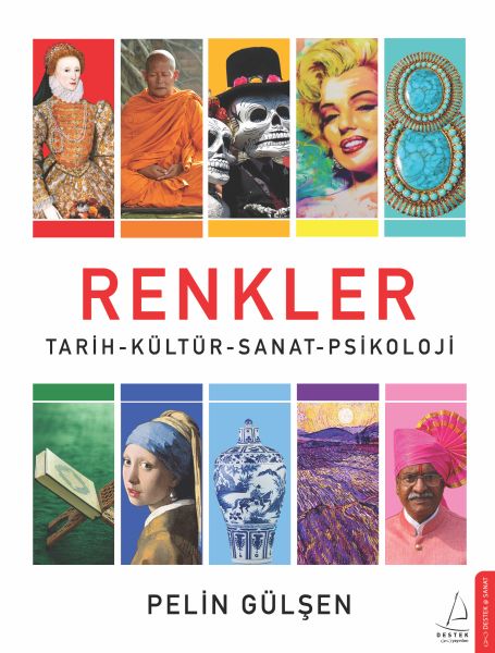 Renkler  TarihKültürSanatPsikoloji