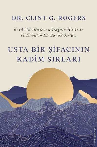 Usta Bir Şifacının Kadim Sırları