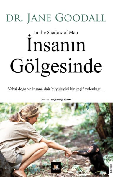 İnsanın Gölgesinde