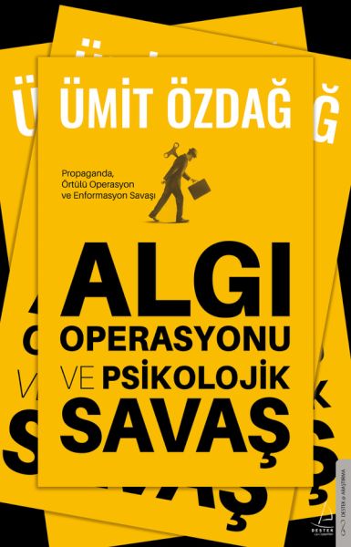 Algı Operasyonu ve Psikolojik Savaş