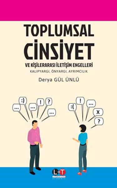 Toplumsal Cinsiyet ve Kişilerarası İletişim Engelleri