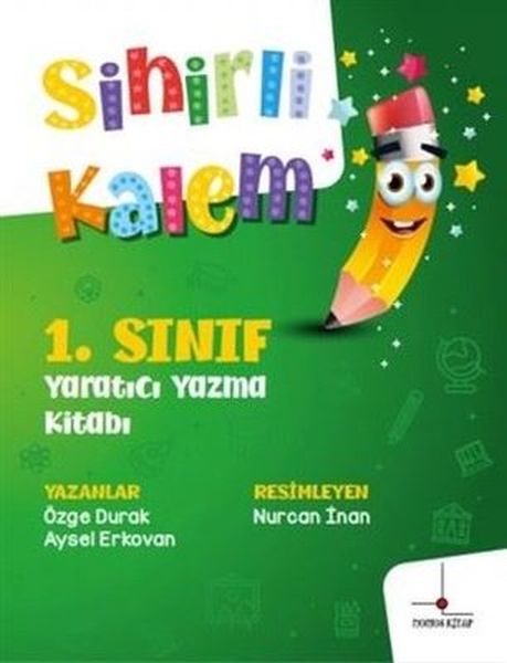 1 Sınıf Yaratıcı Yazma Kitabı  Sihirli Kalem