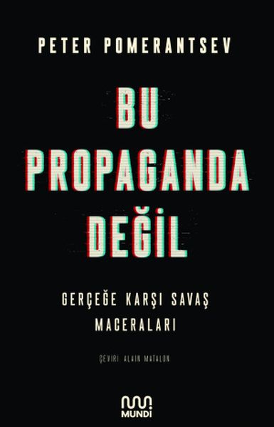 Bu Propaganda Değil