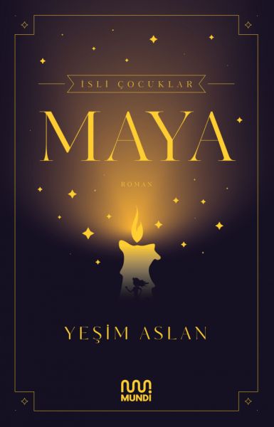 İsli Çocuklar Maya