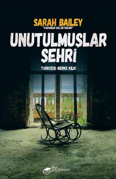 Unutulmuşlar Şehri