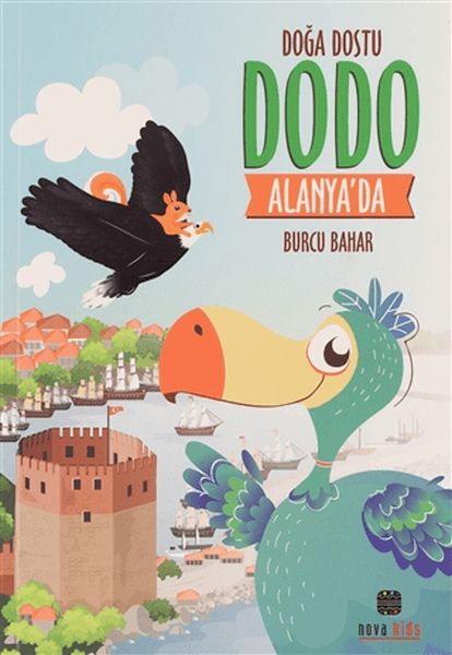 Doğa Dostu Dodo AlanyaDa