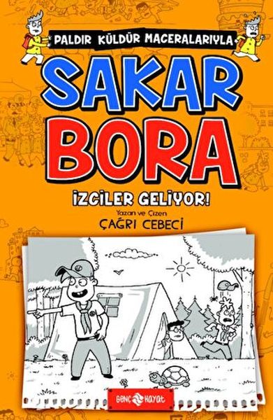 İzciler Geliyor  Sakar Bora 6