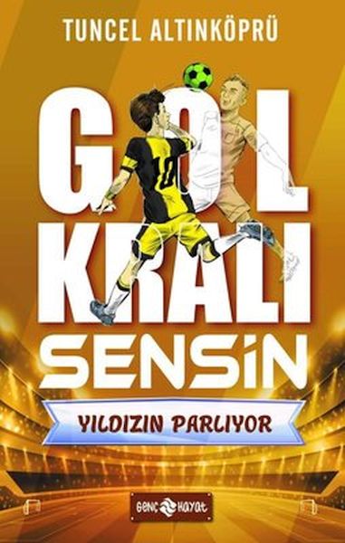 Yıldızın Parlıyor  Gol Kralı Sensin