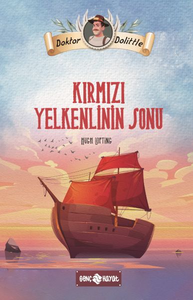 Dr Dolittle Kırmızı Yelkenlinin Sonu