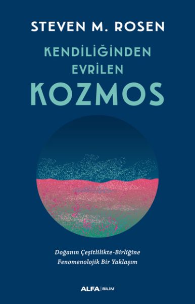 Kendiliğinden Evrilen Kozmos