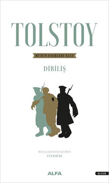 Tolstoy Bütün Eserleri 13  Diriliş