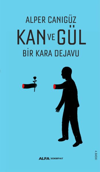 Kan ve Gül