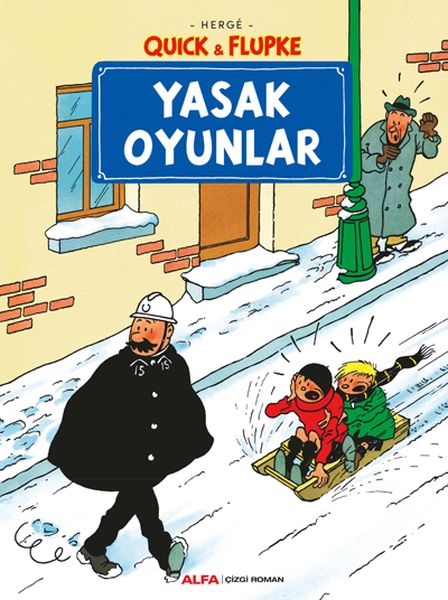 Yasak Oyunlar  Quick ve Flupke